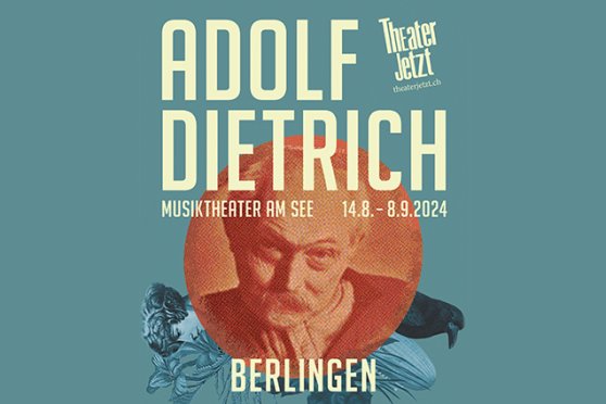 Adolf Dietrich - Musiktheater am See