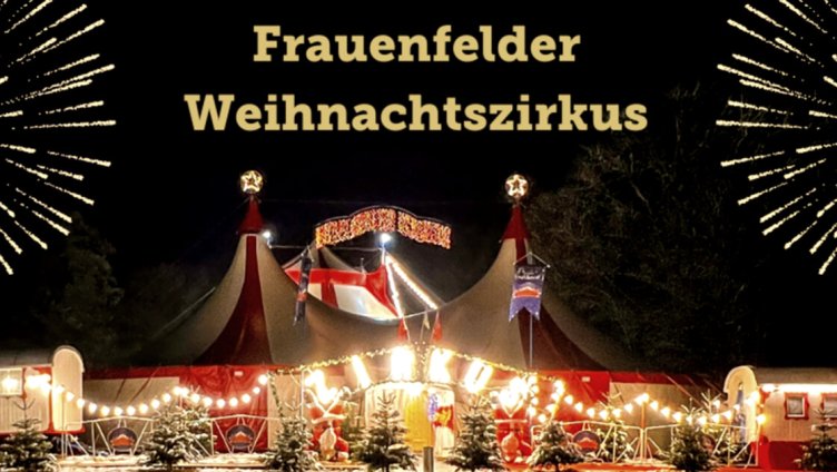 Frauenfelder Weihnachtszirkus