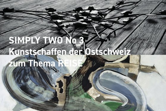 Simply two Kunstausstellung "Reise"