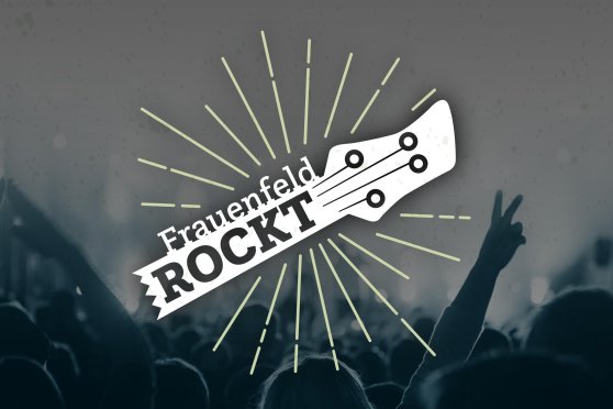 Frauenfeld ROCKT