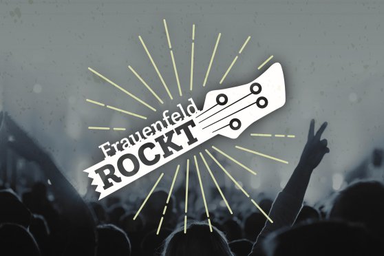 Frauenfeld ROCKT