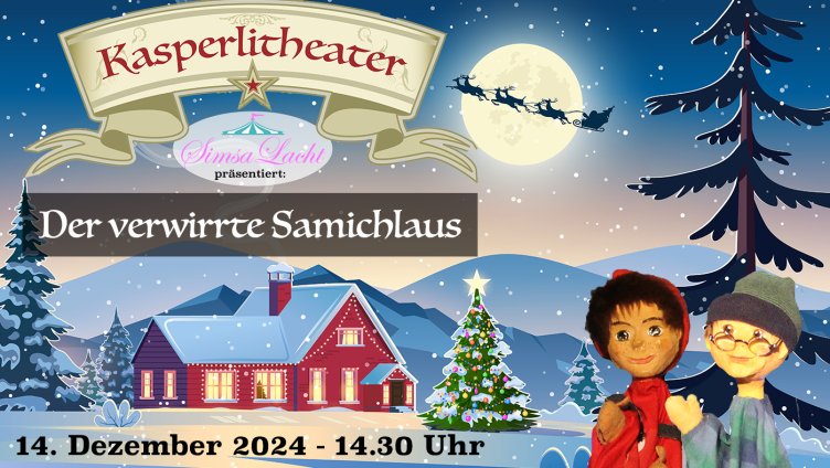 Kasperlitheater SimsaLacht - Der verwirrte Samichlaus