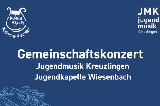 Gemeinschaftskonzert Jugendmusik Kreuzlingen und Jugendkapelle Wiesenbach