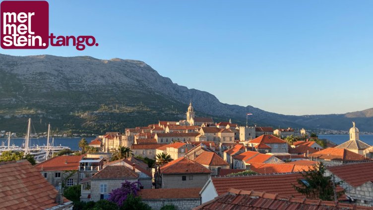 Tango-Ferien in Kroatien – Insel Korčula