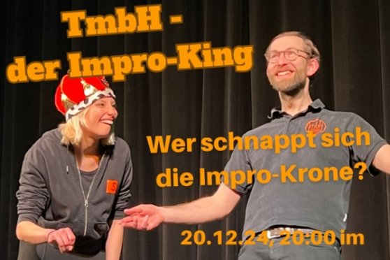 TmbH – Der IMPRO-KING