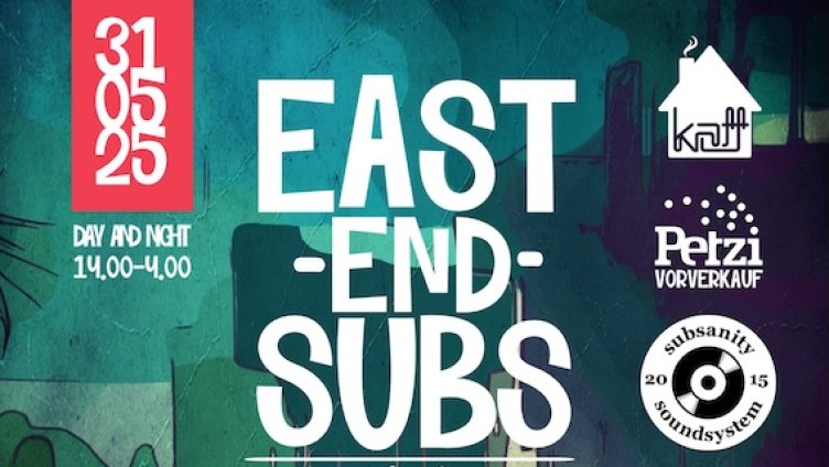 East End Subs — Drum'n'Bass Daydance