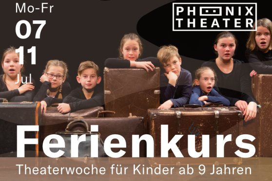 Ferienkurs Theaterwoche für Kinder ab 9 Jahren vom 7.07.-11.07.25