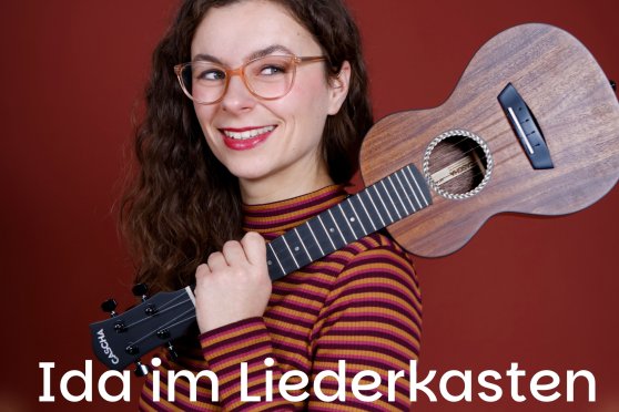 Familienkonzert: Ida Im Liederkasten