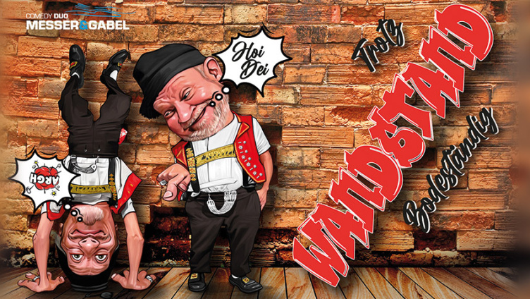 Comedy-Duo Messer&Gabel - WandStand