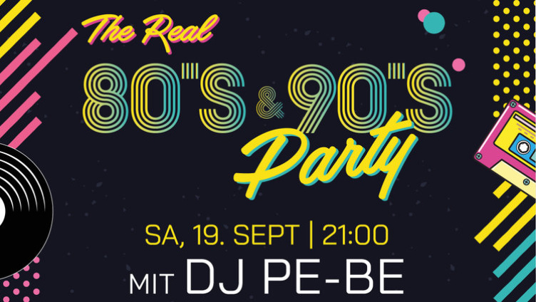 The Real 80's & 90's Party im Presswerk