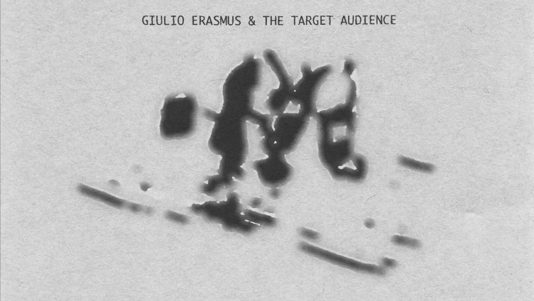 Giulio Erasmus & The Target Audience