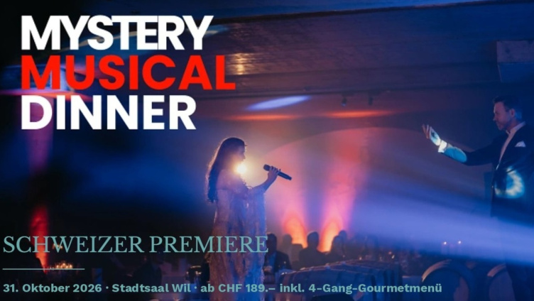 Schweizer Premiere: Mystery Musical Dinner - Wil