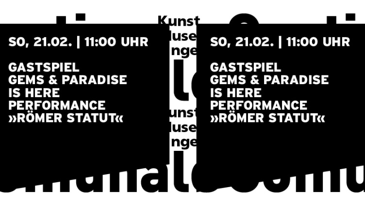 Gastspiel Gams and Paradise is here - Römer Statut