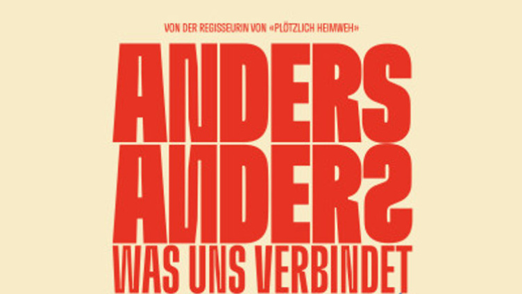 Anders anders – Was uns verbindet