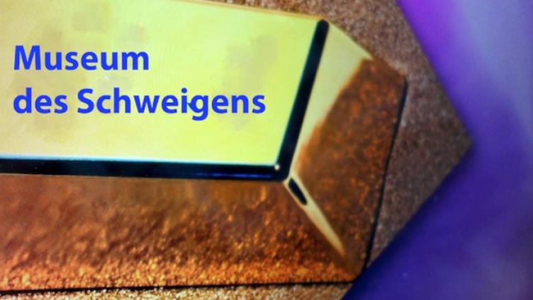 Für ein Museum des Schweigens