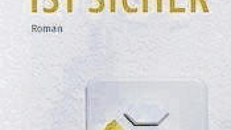 Wenn nichts auf Nummer sicher ist